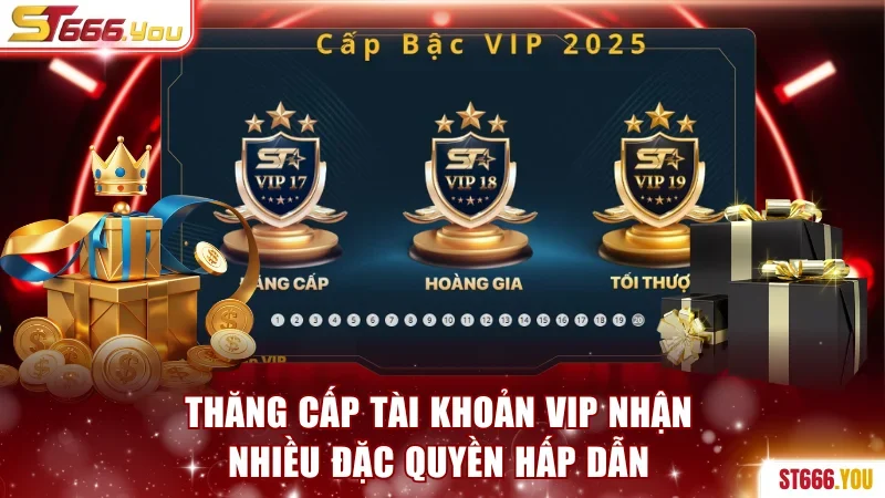 ST666 | Tận Hưởng Thế Giới Cá Cược Uy Tín - Nạp Đầu 100% 192 Nhận nhiều đặc quyền hấp dẫn khi thăng cấp VIP